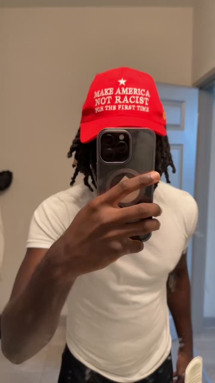 MAKE AMERICA NOT RACIST HAT